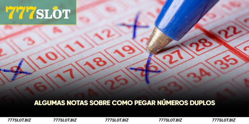Algumas notas sobre como pegar números duplos